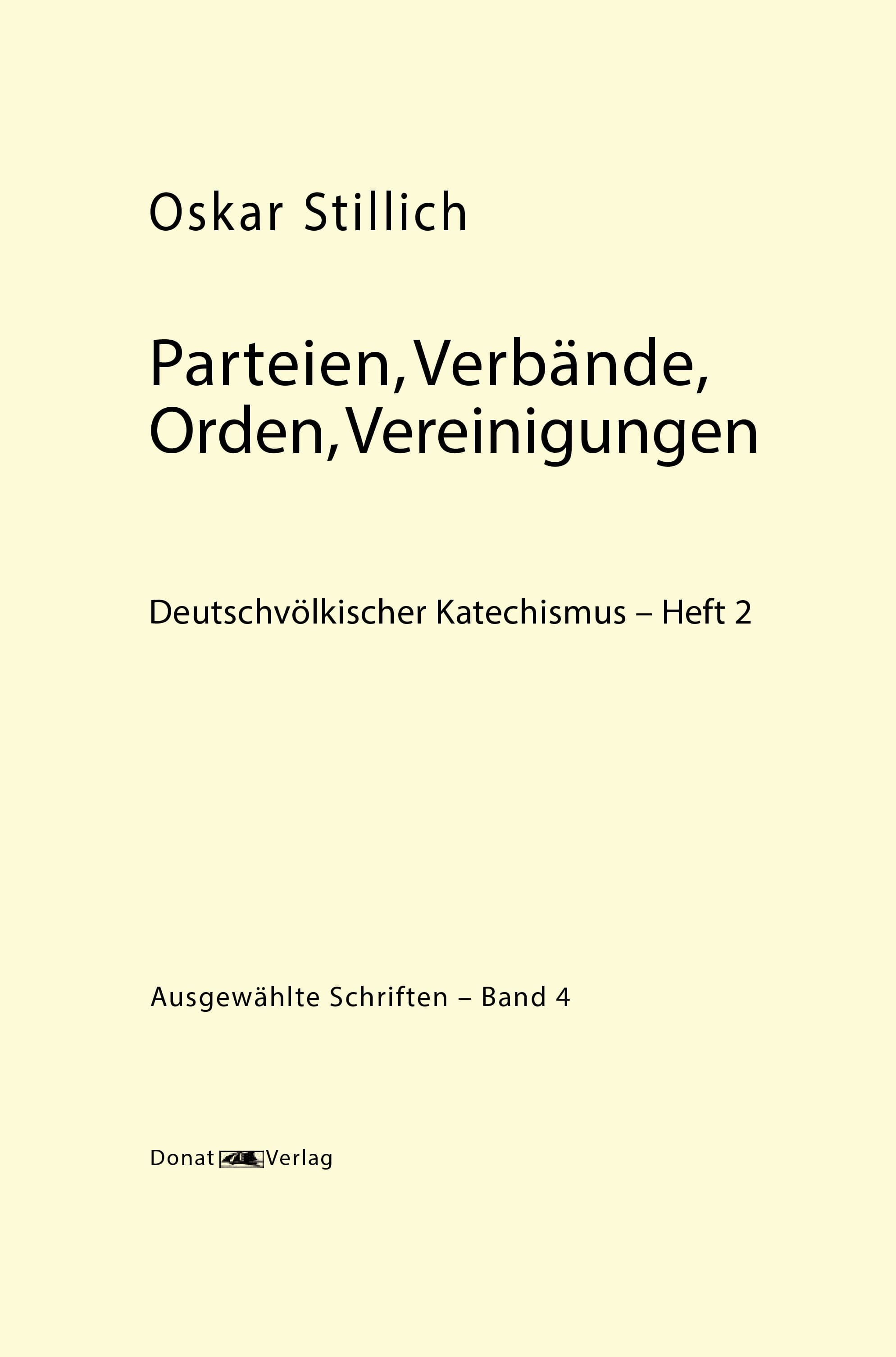 Band 4, Parteien, Verbände, Orden, Vereinigungen